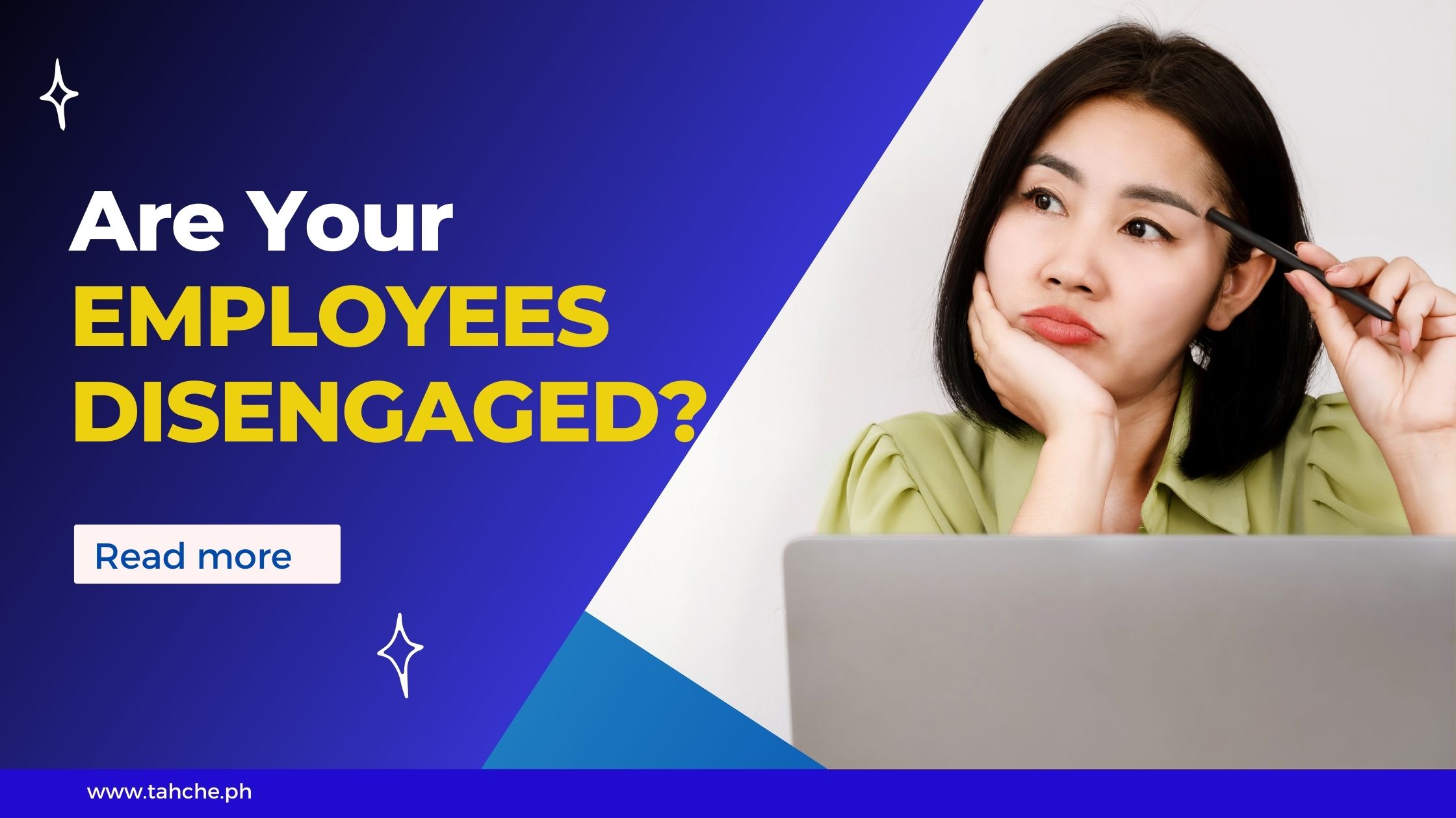 Keeping Employees Update Struggling to Keep Your Employees Engaged? - tahche.ph